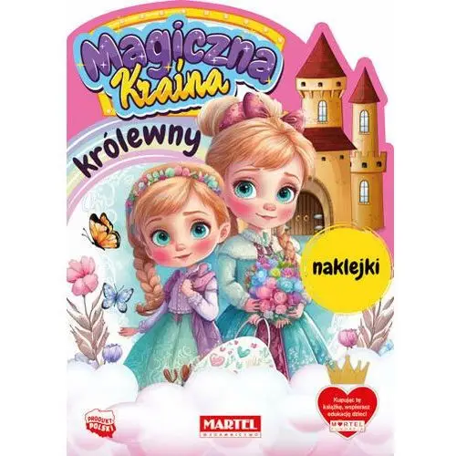 Królewny z naklejkami. Magiczna kraina