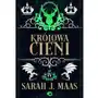 Królowa cieni - Sarah J. Maas Sklep on-line