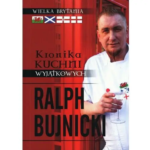 Kronika kuchni wyjątkowych. Ralph Bujnicki