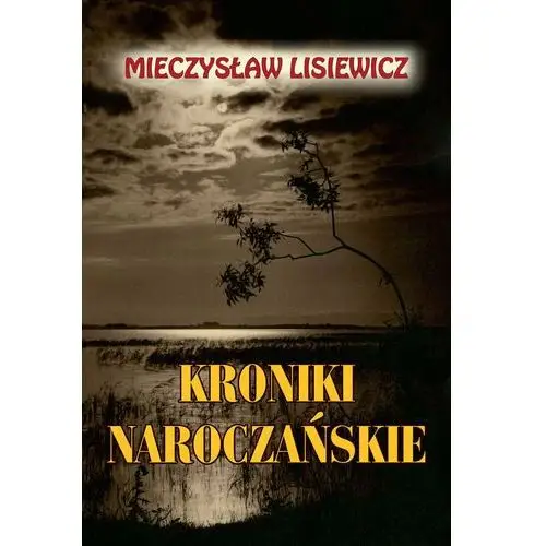 Kroniki naroczańskie