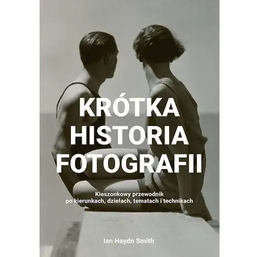 Krótka historia fotografii