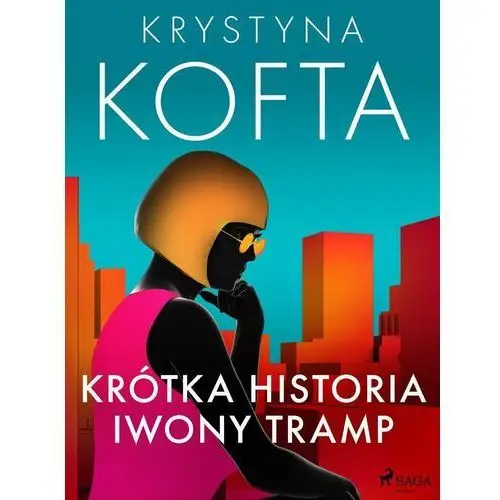 Krótka historia Iwony Tramp