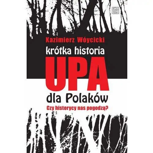 Krótka historia upa dla polaków