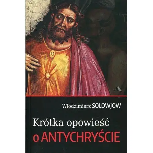 Krótka opowieść o Antychryście