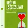 Krótko i szczęśliwie. Historie późnych miłości Sklep on-line