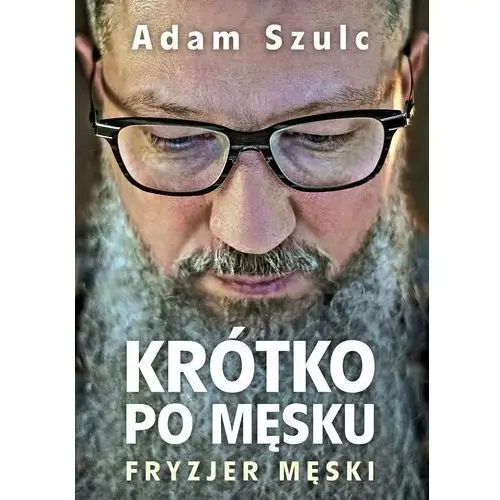 Krótko po męsku. Fryzjer męski