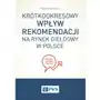 Krótkookresowy wpływ rekomendacji na rynek giełdowy w Polsce Sklep on-line