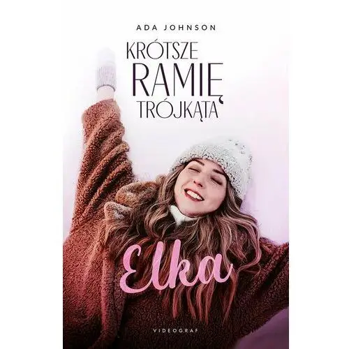 Krótsze ramię trójkąta. Tom 1. Elka (E-book)