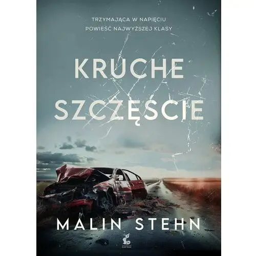 Kruche szczęście