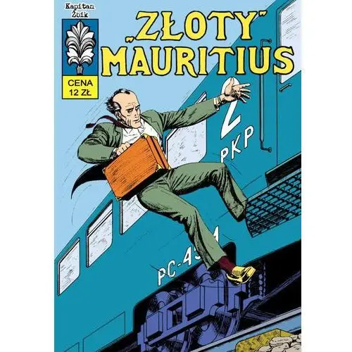 Krupka krzysztof "złoty" mauritius. kapitan żbik. tom 17