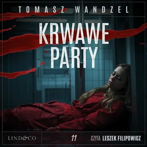 Krwawe party. Komisarz Oczko. Tom 11