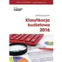 Klasyfikacja budżetowa 2016. wydanie iii Krystyna gąsiorek Sklep on-line