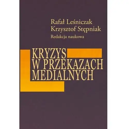 Kryzys w przekazach medialnych