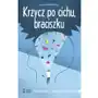 Krzycz po cichu, braciszku Sklep on-line