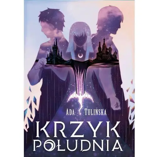 Krzyk Południa. Dotyk północy. Tom 3