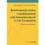 EBOOK Konwergencja realna i synchronizacja cykli koniunkturalnych w Unii Europejskiej, AZ#2D8C173CEB/DL-ebwm/pdf Sklep on-line