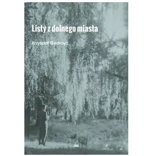 Listy z dolnego miasta