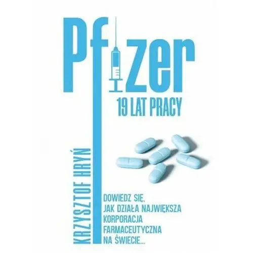 Pfizer 19 lat pracy