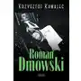 Roman dmowski. biografia Krzysztof kawalec Sklep on-line