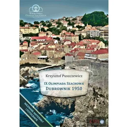 Ix olimpiada szachowa - dubrownik 1950 Krzysztof puszczewicz