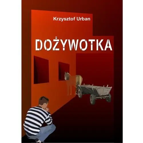 Dożywotka - Krzysztof Urban