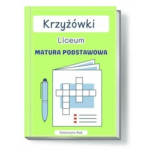 Krzyżówki. Liceum. Matura podstawowa