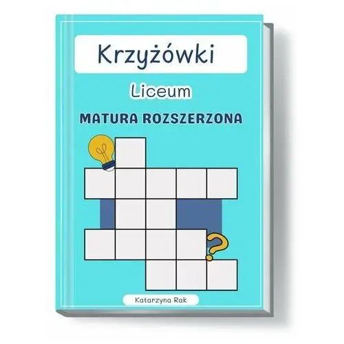 Krzyżówki. Liceum. Matura rozszerzona