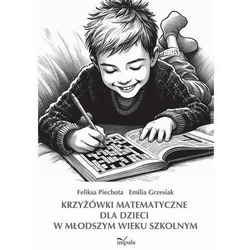 Krzyżówki matematyczne dla dzieci w młodszym wieku szkolnym