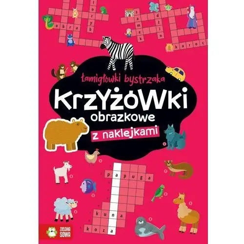 Krzyżówki obrazkowe. Łamigłówki bystrzaka