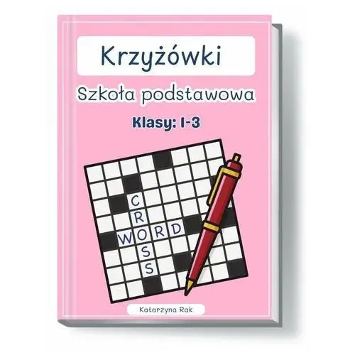 Krzyżówki. Szkoła podstawowa. Klasy:1-3