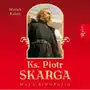 Ks. Piotr Skarga. Mała biografia Sklep on-line