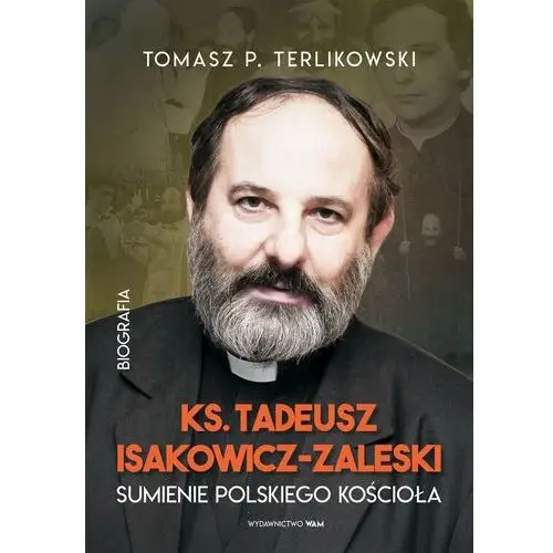 Ks. Tadeusz Isakowicz-Zaleski