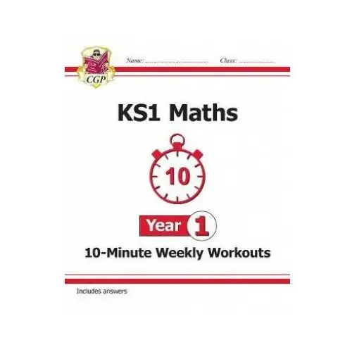 KS1 Maths 10-Minute Weekly Workouts - Year 1