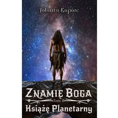 Książę Planetarny. Znamię Boga. Tom 2