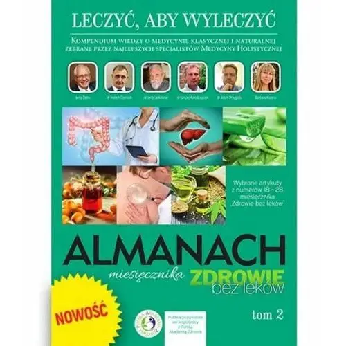 Książka 'Almanach 2 - Leczyć aby wyleczyć' - Zdrowie bez leków