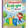 Książka Ekologia na co dzień. Poradnik młodego ekologa 7-10 lat Sklep on-line