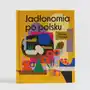 Książka Jadłonomia Po Polsku Sklep on-line