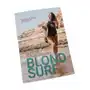 Książka MAGDALENA MOSZKO Blond Surf - surfing for beginners Sklep on-line