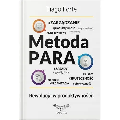 Książka Metoda Para. Rewolucja w produktywności! Tiago Forte