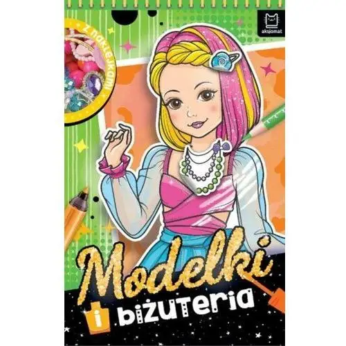 Książka Modelki i biżuteria. Z naklejkami