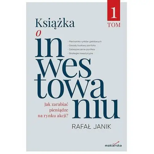 Książka o inwestowaniu. Tom 1