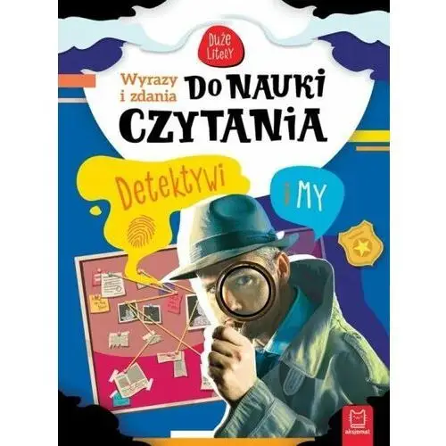 Książka Wyrazy i zdania do nauki czytania. Duże litery. Detektywi i my