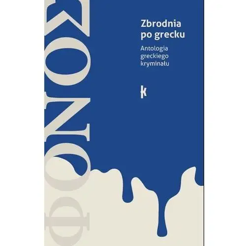 Fonos. zbrodnia po grecku. antologia opowiadań kryminalnych Książkowe klimaty