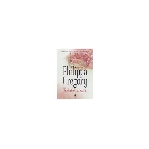 Kochanek dziewicy - philippa gregory Książnica