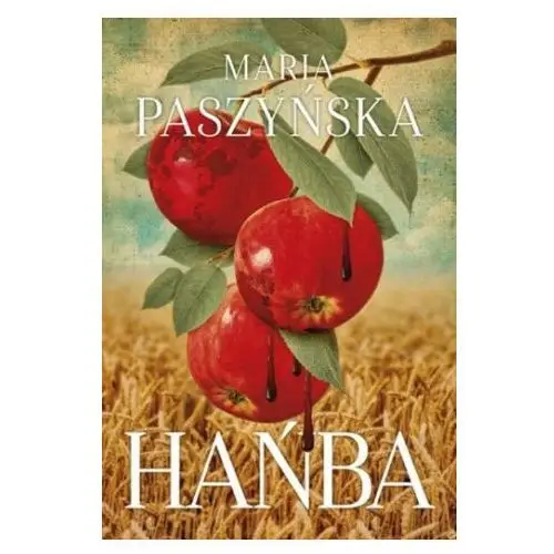 Maria Paszyńska - Hańba