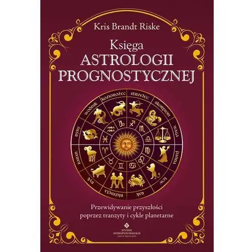 Księga astrologii prognostycznej (E-book)