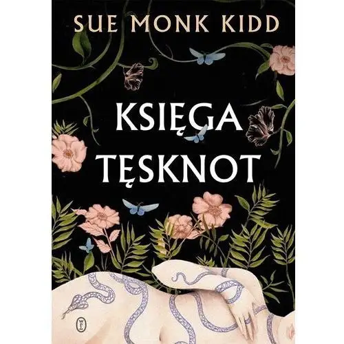 Księga tęsknot Sue Monk Kidd