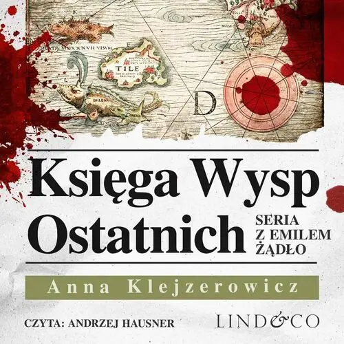 Księga wysp ostatnich. Seria z Emilem Żądło. Tom 5