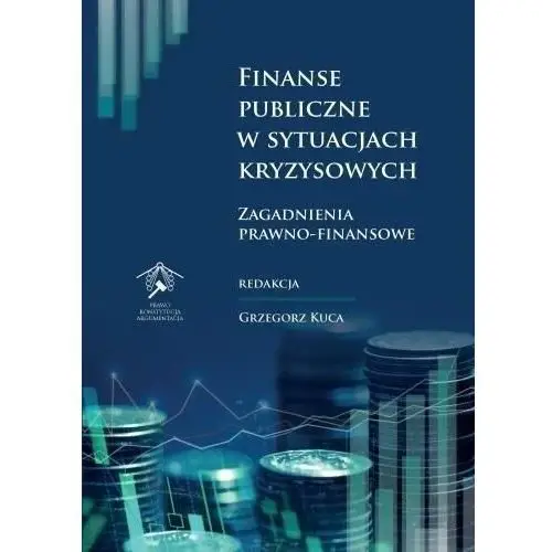 Księgarnia akademicka Finanse publiczne w sytuacjach kryzysowych