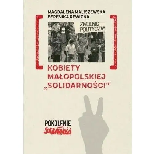 Kobiety małopolskiej "Solidarności"